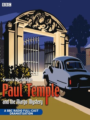 cover image of Paul Temple and the Margo Mystery